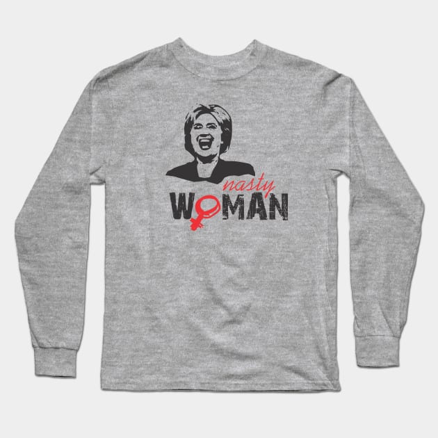 nasty woman Long Sleeve T-Shirt by juraganLOGO